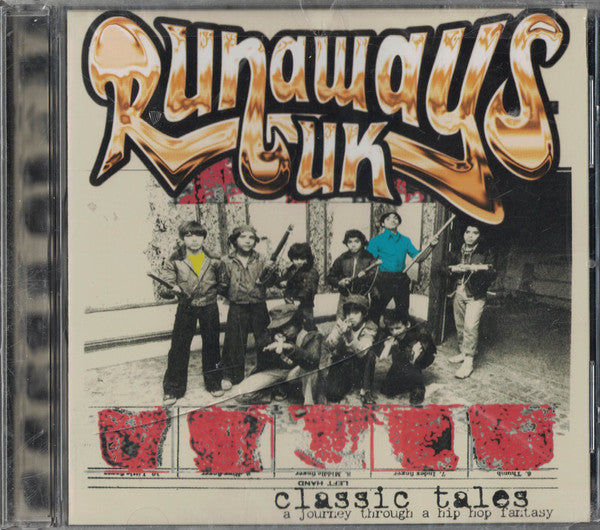 Runaways : Classic Tales (A Journey Through A Hip Hop Fantasy) (CD, Album)