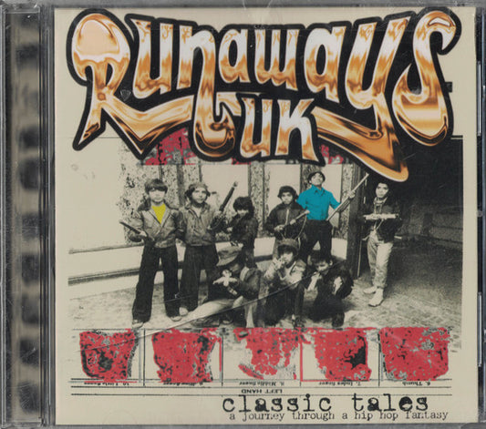 Runaways : Classic Tales (A Journey Through A Hip Hop Fantasy) (CD, Album)