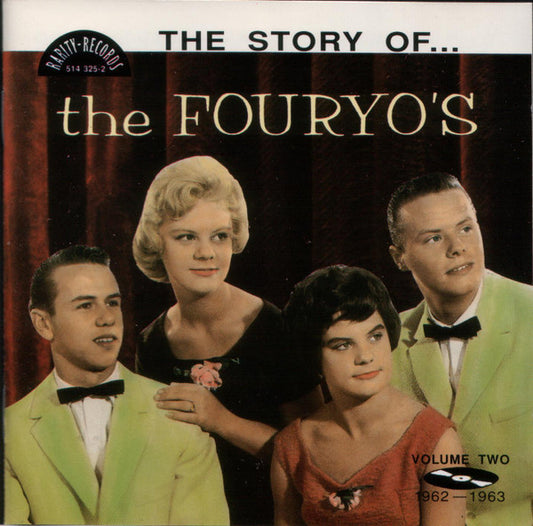 The Fouryo's : The Story Of... - Volume Two 1962-1963 (CD, Comp)