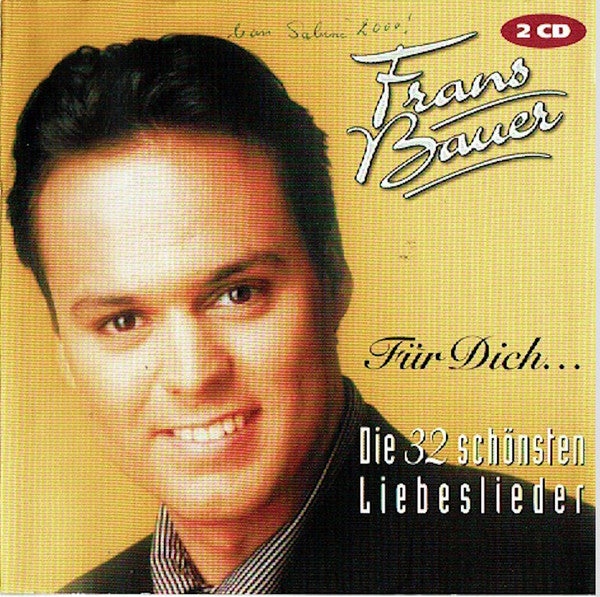 Frans Bauer : Für Dich - Die 32 Schönsten Liebeslieder (2xCD, Comp)