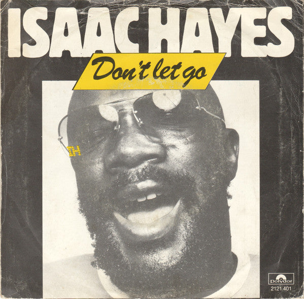 Isaac Hayes : Don't Let Go (7", Single)
