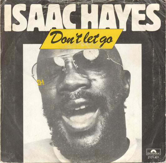 Isaac Hayes : Don't Let Go (7", Single)