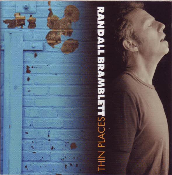 Randall Bramblett : Thin Places (HDCD, Album)
