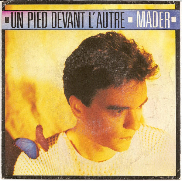Jean-Pierre Mader : Un Pied Devant L'autre (7", Single)