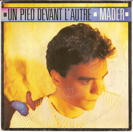 Jean-Pierre Mader : Un Pied Devant L'autre (7", Single)