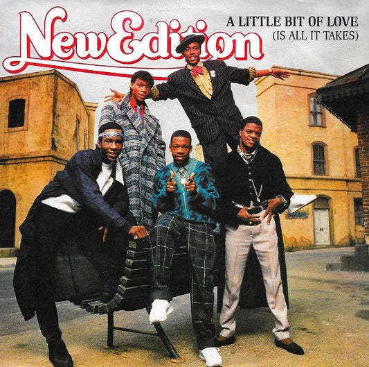 New Edition : A Little Bit Of Love (Is All It Takes) (7", Single)