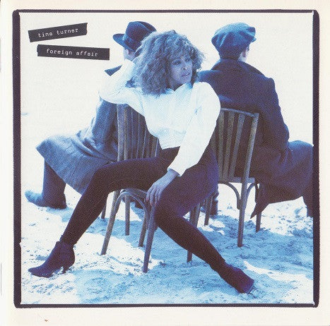Tina Turner : Foreign Affair (CD, Album)