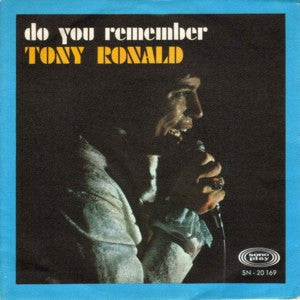 Tony Ronald : Do You Remember (7")