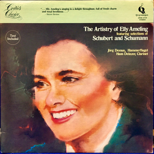 Franz Schubert / Robert Schumann - Elly Ameling, Jörg Demus, Hans Deinzer : The Artistry Of Elly Ameling Featuring Selections Of Schubert And Schumann (2xLP, Comp, RM)