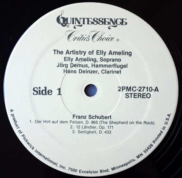 Franz Schubert / Robert Schumann - Elly Ameling, Jörg Demus, Hans Deinzer : The Artistry Of Elly Ameling Featuring Selections Of Schubert And Schumann (2xLP, Comp, RM)