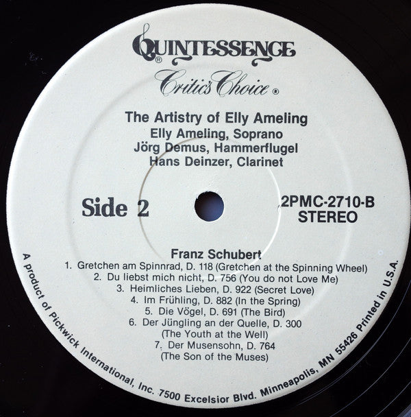 Franz Schubert / Robert Schumann - Elly Ameling, Jörg Demus, Hans Deinzer : The Artistry Of Elly Ameling Featuring Selections Of Schubert And Schumann (2xLP, Comp, RM)