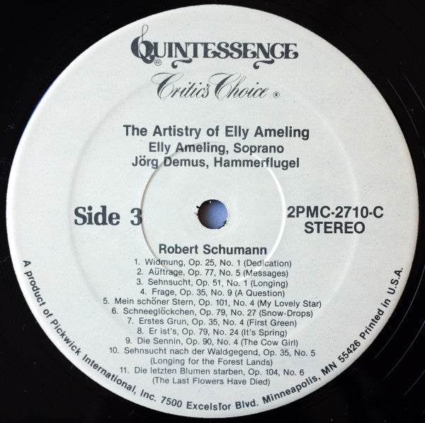 Franz Schubert / Robert Schumann - Elly Ameling, Jörg Demus, Hans Deinzer : The Artistry Of Elly Ameling Featuring Selections Of Schubert And Schumann (2xLP, Comp, RM)