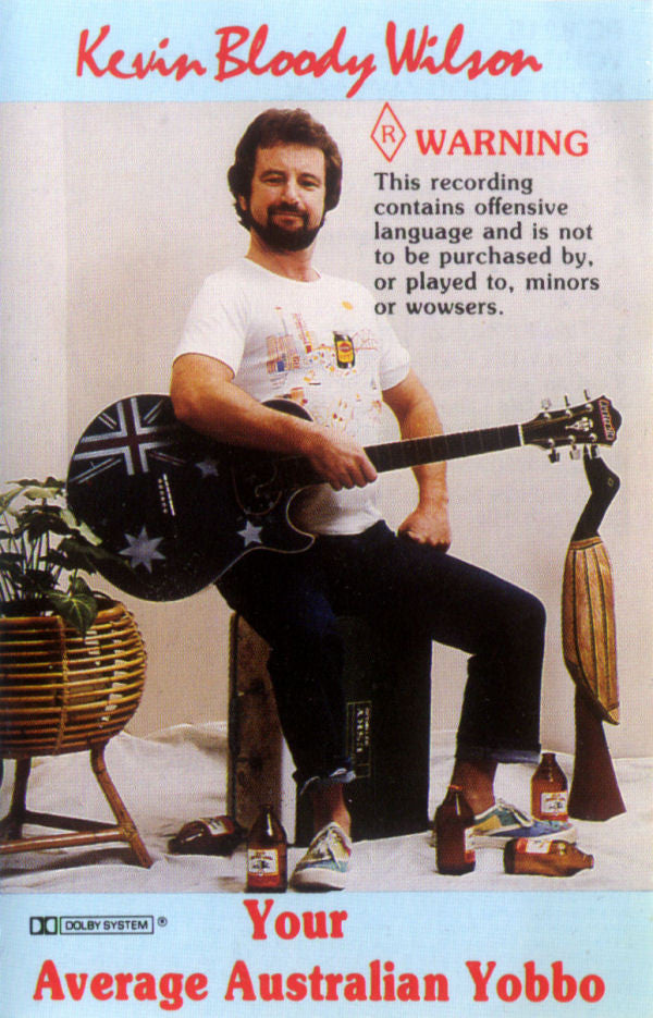 Kevin Bloody Wilson : Your Average Australian Yobbo (Cass, Album, RE, Dol)