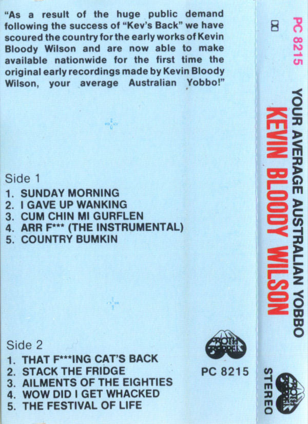 Kevin Bloody Wilson : Your Average Australian Yobbo (Cass, Album, RE, Dol)