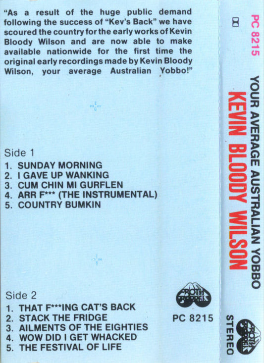 Kevin Bloody Wilson : Your Average Australian Yobbo (Cass, Album, RE, Dol)