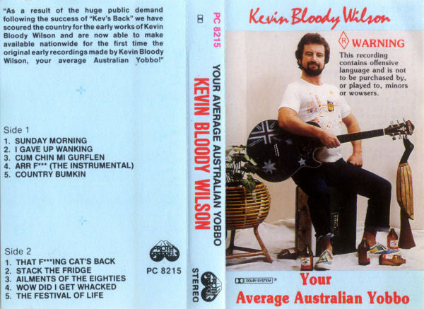 Kevin Bloody Wilson : Your Average Australian Yobbo (Cass, Album, RE, Dol)