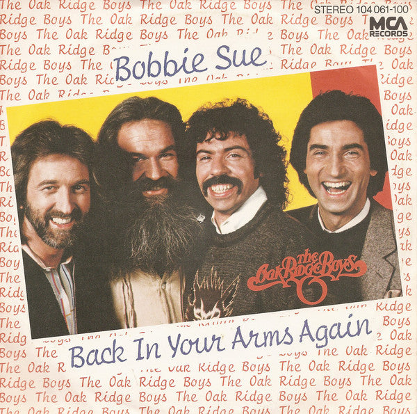 Oak Ridge Boys* : Bobbie Sue (7", Single)