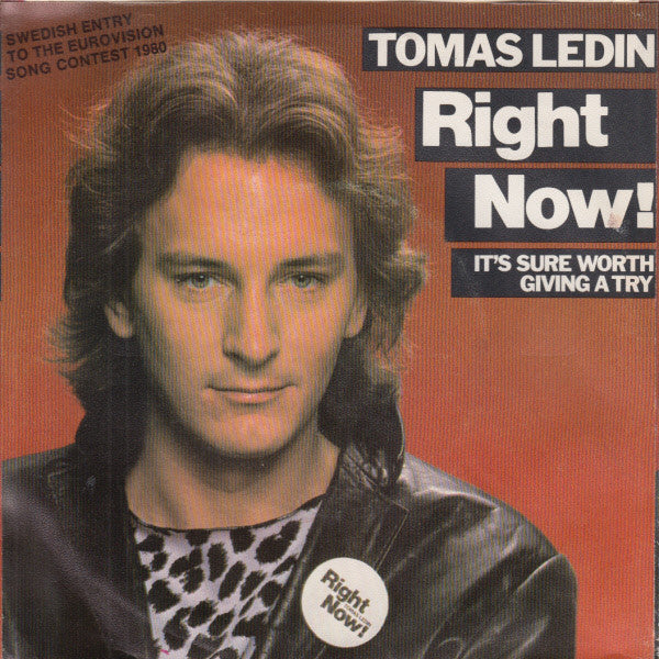 Tomas Ledin : Right Now! (7", Single, Promo)