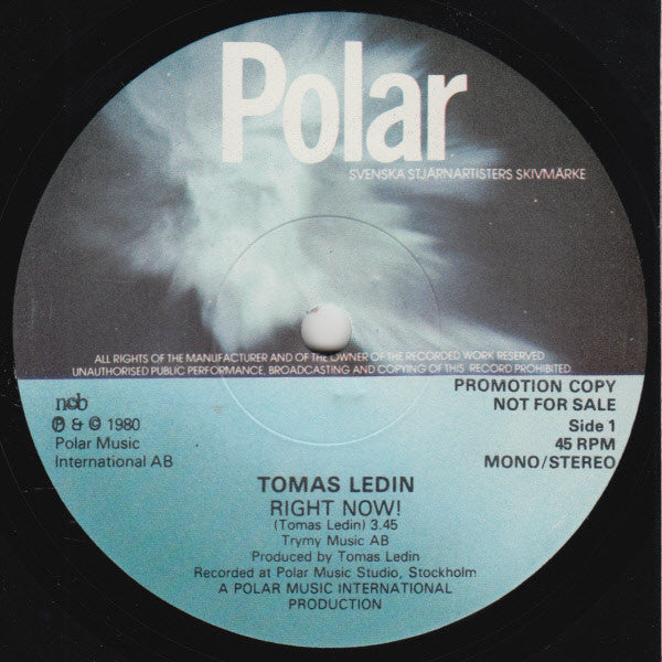 Tomas Ledin : Right Now! (7", Single, Promo)