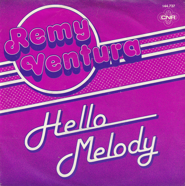 Remy Ventura : Hello Melody (7", Single)