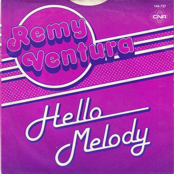 Remy Ventura : Hello Melody (7", Single)