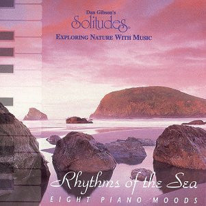 Dan Gibson, John Herberman : Rhythms Of The Sea - Eight Piano Moods (CD, Album)