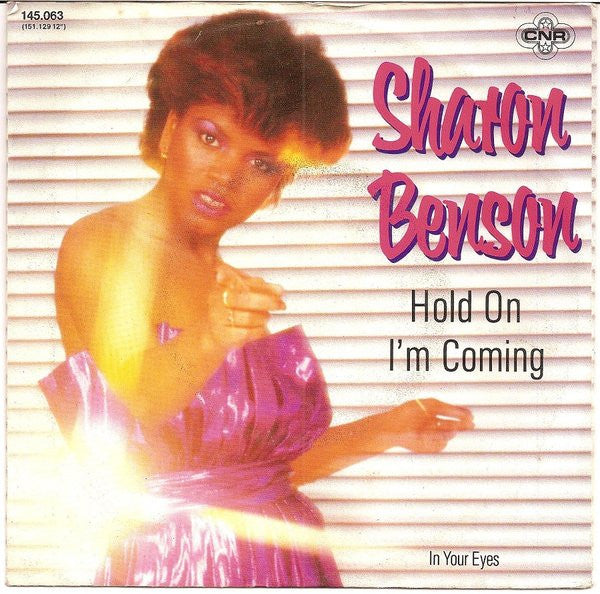 Sharon Benson : Hold On I'm Comin' (7", Single)
