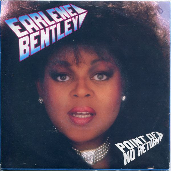 Earlene Bentley : Point Of No Return (7", Single)