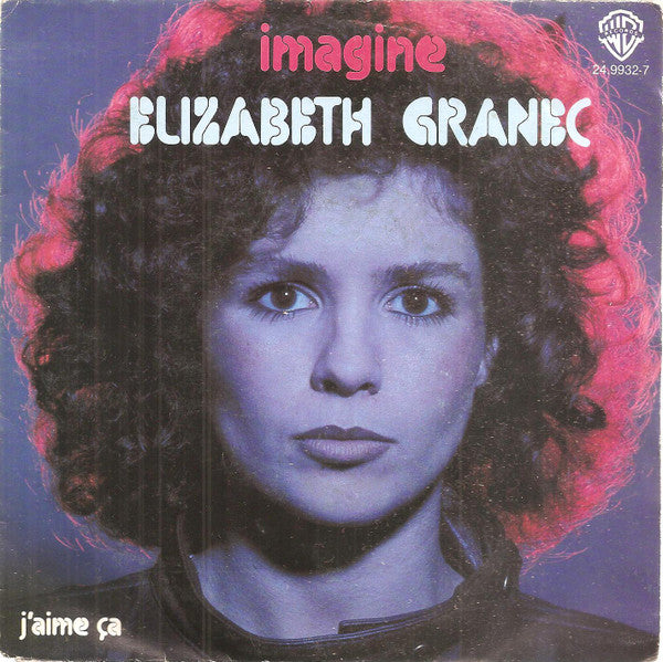 Elizabeth Granec : Imagine (7")