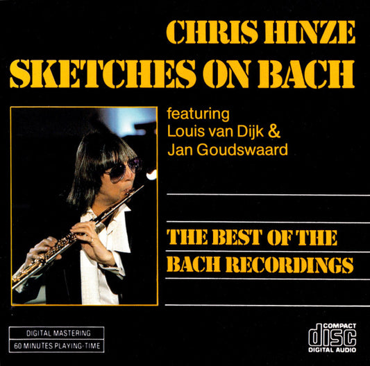 Chris Hinze : Sketches On Bach - The Best Of The Bach Recordings (CD, Comp)