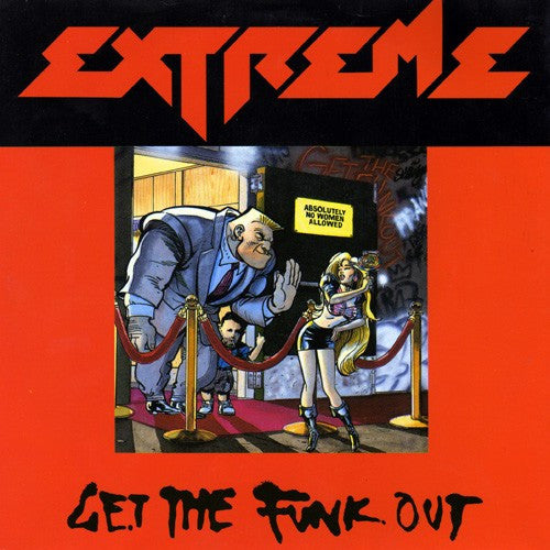Extreme (2) : Get The Funk Out (7", Single, Inj)