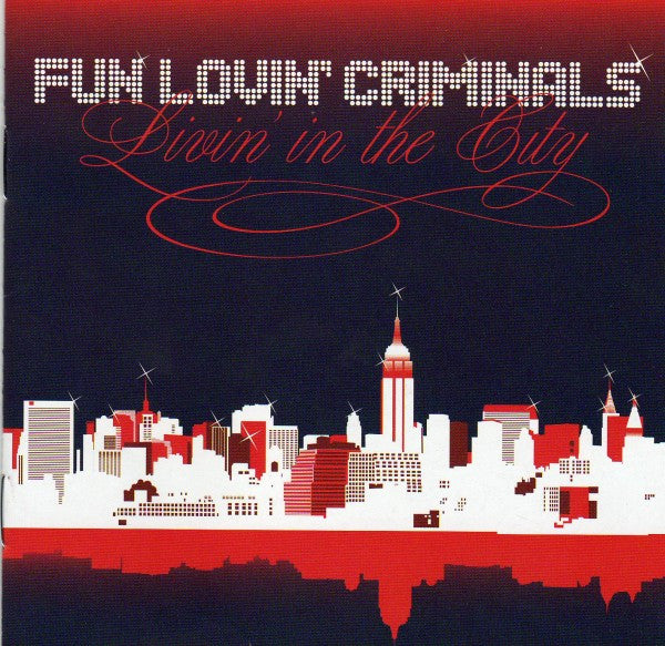 Fun Lovin' Criminals : Livin' In The City (CD, Album)