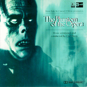 Carl Davis (5) : The Phantom Of The Opera (Music From The Channel 4 Silents Presentation) (CD, Album)