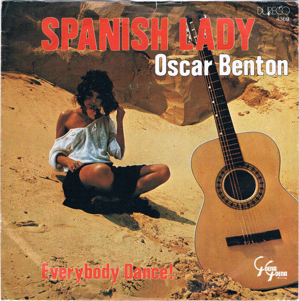 Oscar Benton : Spanish Lady (7", Single)