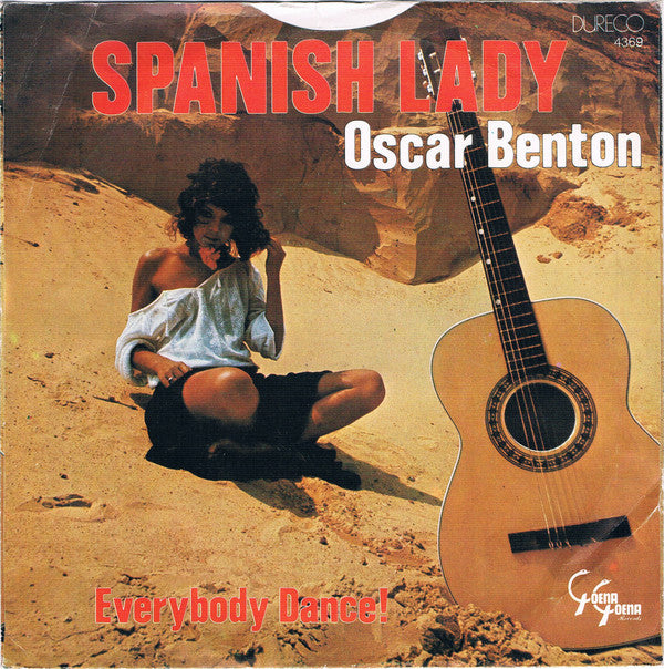 Oscar Benton : Spanish Lady (7", Single)