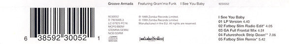 Groove Armada Featuring Gram'ma Funk : I See You Baby (CD, Maxi)