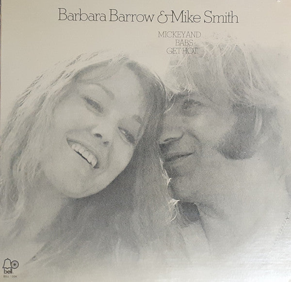 Barbara Barrow & Michael Peter Smith : Mickey And Babs Get Hot (LP)