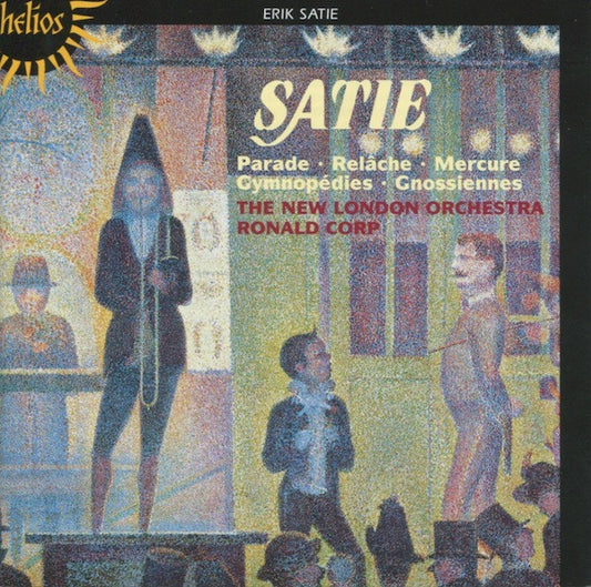 Erik Satie, The New London Orchestra, Ronald Corp : Parade • Relâche • Mercure • Gymnopédies • Gnossiennes (CD, Album, RE)