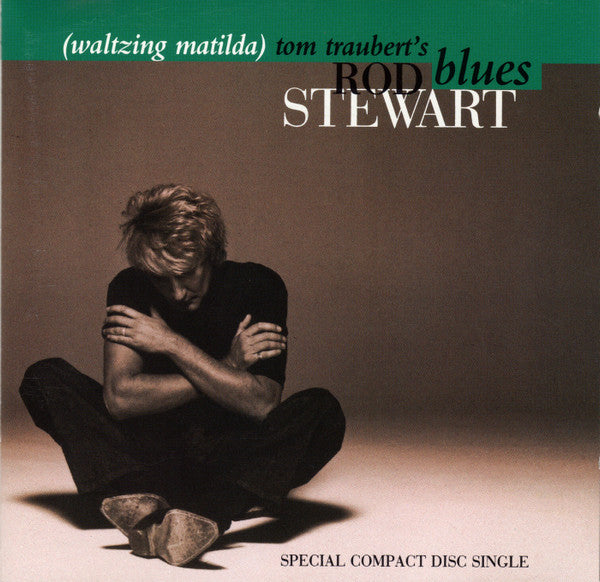 Rod Stewart : Tom Traubert's Blues (Waltzing Matilda) (CD, Maxi)