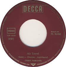 Chris Farlowe : Air Travel (7")