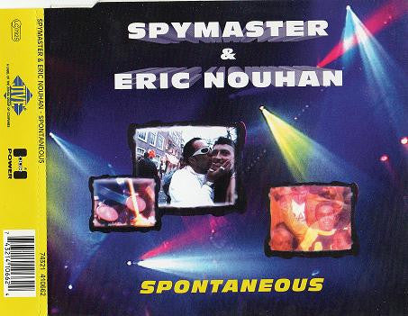 Spymaster & Eric Nouhan : Spontaneous (CD, Maxi)