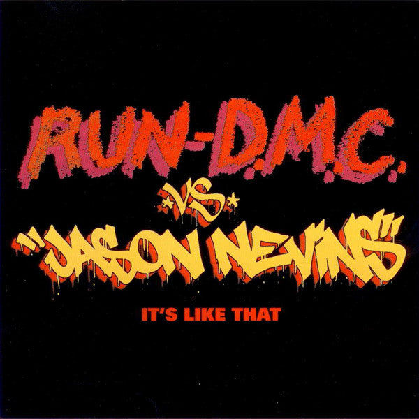 Run-D.M.C.* vs. Jason Nevins : It's Like That (CD, Maxi)