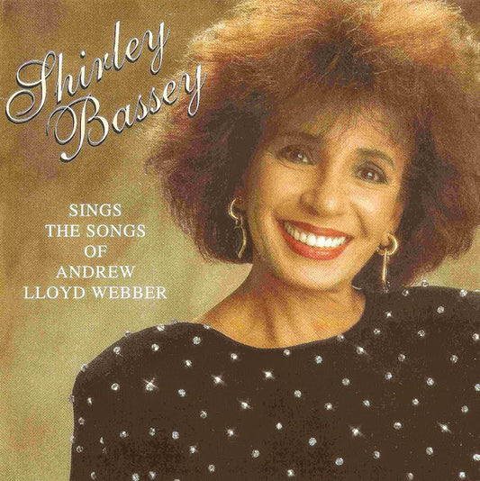 Shirley Bassey : Sings The Songs Of Andrew Lloyd Webber (CD, Album)