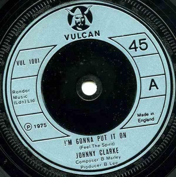 Johnny Clarke : I'm Gonna Put It On (7")