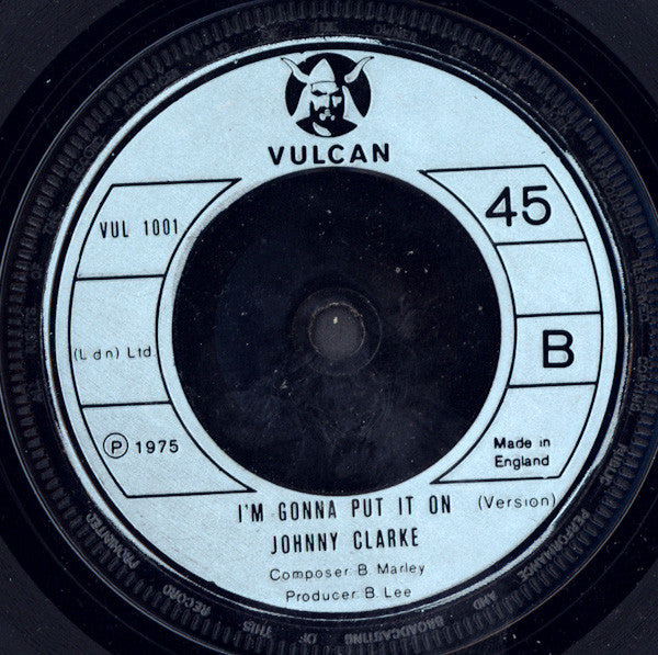 Johnny Clarke : I'm Gonna Put It On (7")