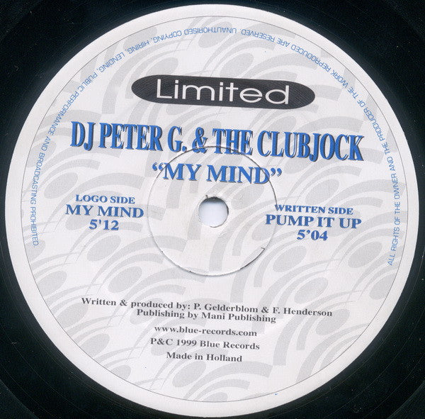 DJ Peter G. & The Clubjock : My Mind (10")