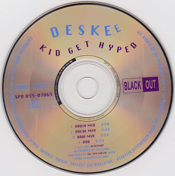 Deskee : Kid Get Hyped (CD, Maxi)