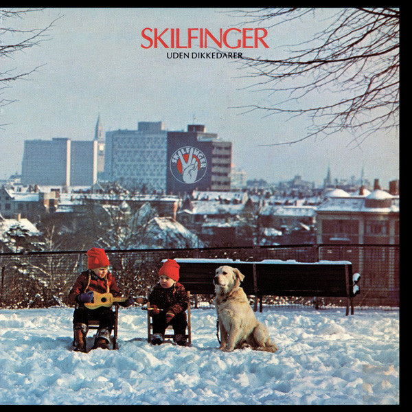 Skilfinger : Uden Dikkedarer (LP)