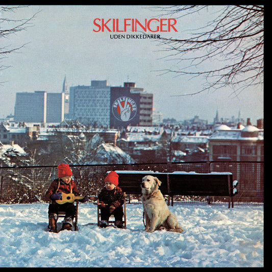 Skilfinger : Uden Dikkedarer (LP)