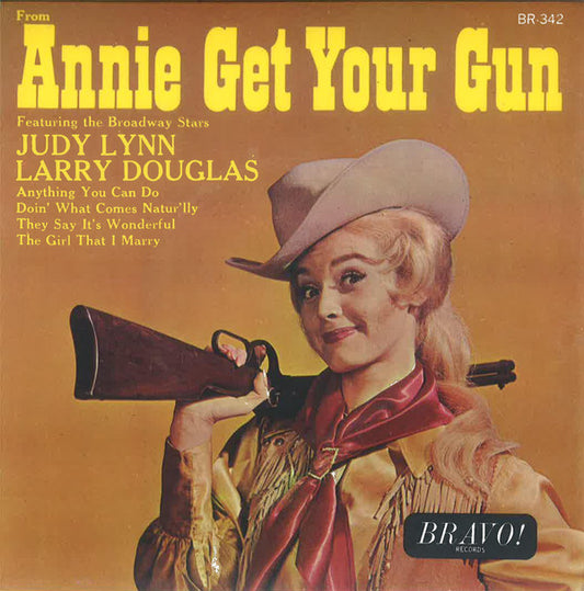Judy Lynn (2), Larry Douglas (5) : Annie Get Your Gun (7", EP)